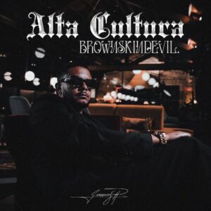 Jimmy P - Alta Cultura (Brown Skin Devil) 