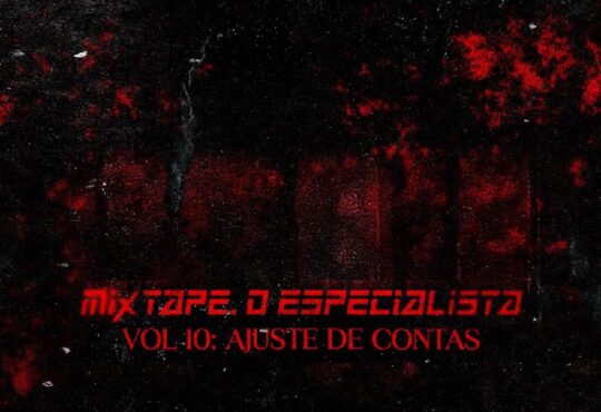 Abdiel Abdizzy - Mixtape O Especialista: Ajuste De Contas, VOl. 10