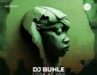 DJ Buhle – Look At You EP