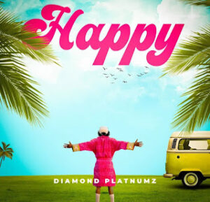 Diamond Platnumz - Happy
