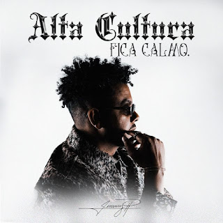 Jimmy P - Alta Cultura Fica Calmo (Prodigio)