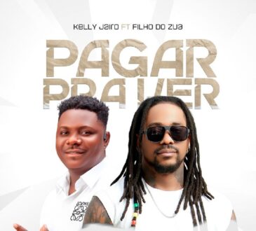 Kelly Jairo, Filho do Zua, Teo No Beat - Pagar pra Ver