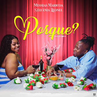 Messias Maricoa - Porquê (Stefânia Leonel)