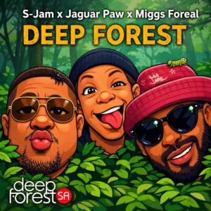 S-Jam – Deep Forest (Jaguar Paw & Miggs Foreal)