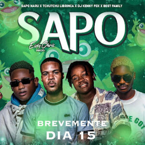 Tchutchu Librinca, Sapo Naru, DJ Kenny Fox & Best Family - Sapo
