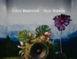 Zakes Bantwini & Skye Wanda – Echoes Of Botanical Gardens (Album)
