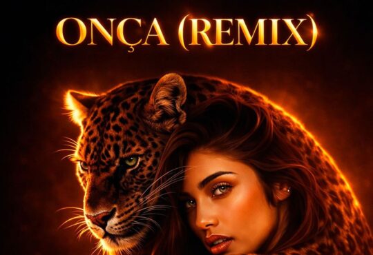 William Araújo, Johnny Ramos, Dj Pausas - ONÇA