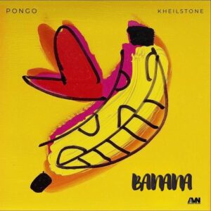Pongo - Banana (Kheilstone)