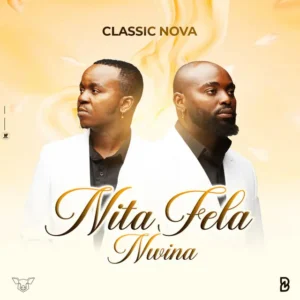 Classic Nova - Nita Fela Mwina (Biver e Blissbouy)