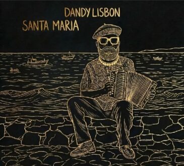 DandyLisbon – Santa Maria