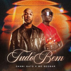 Danni Gato - Tudo Bem (Mc Scobar) 