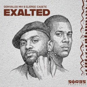Dorivaldo Mix, Djorge Cadete - Exalted (Extended Mix)