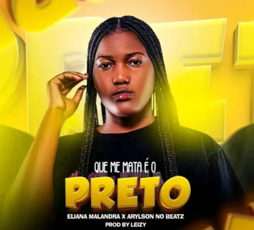 Eliana Malandra - Que Me Mata É o Preto