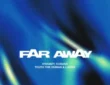 Kwamzy – Far Away (Kususa & Thuto The Human, LUDWE)