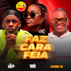 Leonel Patricinho - Faz Cara Feia (Yasmim Azevedo, Sandro AB)