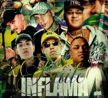 MC Marks - Baile Inflama (MC Ryan SP, MC Don Juan, Brenninho VJ e MC Vinny, DJ Dan Tá Ligado)