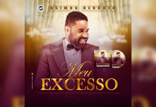 Nsimba Reoboth - Meu Excesso