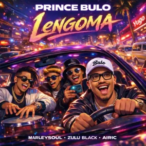 Prince Bulo – Lengoma (Marleysoul, Zulu Black & Airic)