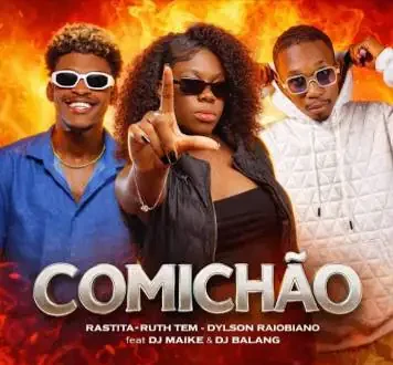 Rastita – Comichão (Ruth Tem & Dylson Raiobiano)