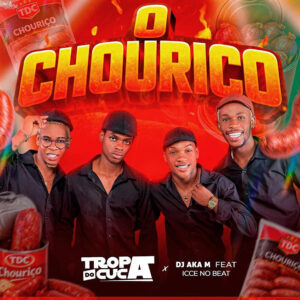 Tropa do Cuca - O Chouriço