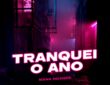 Mana Ngapa - Tranquei O Ano