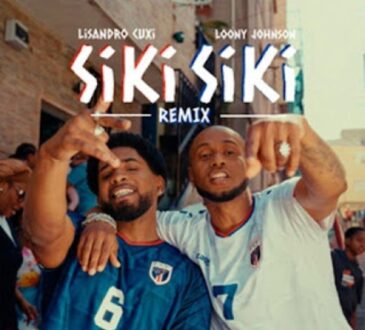 Lisandro Cuxi - SIKI SIKI (Remix) (Loony Johnson)