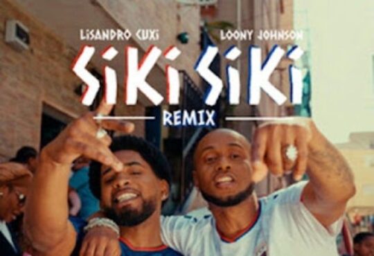 Lisandro Cuxi - SIKI SIKI (Remix) (Loony Johnson)