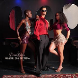 Denis Graça - Amor Em Batida
