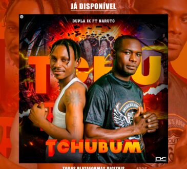 Dupla JK ft Naruto DJ tcalifa - Tchubum