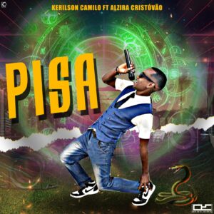 Kerilson Camilo - Pisa (Alzira Cristóvão)