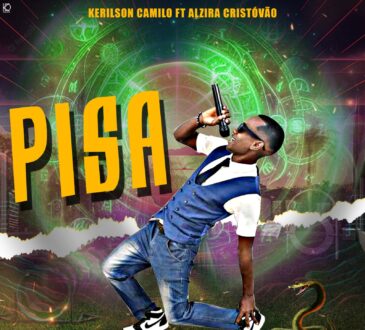 Kerilson Camilo - Pisa (Alzira Cristóvão)