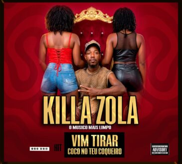 Killa Zola - Vim Tirar Cocu no teu Coqueiro
